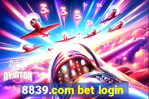 8839.com bet login